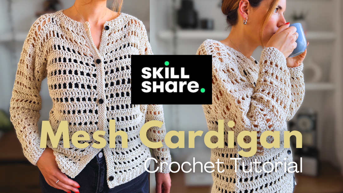 Learn to Crochet the Perfect Summer Cardigan with My New Skillshare Class!